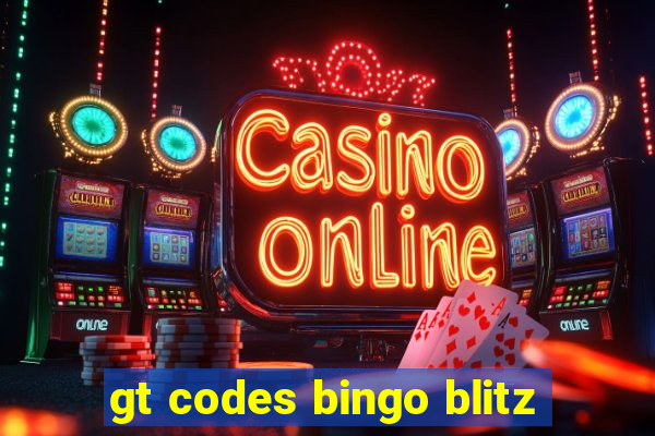 gt codes bingo blitz